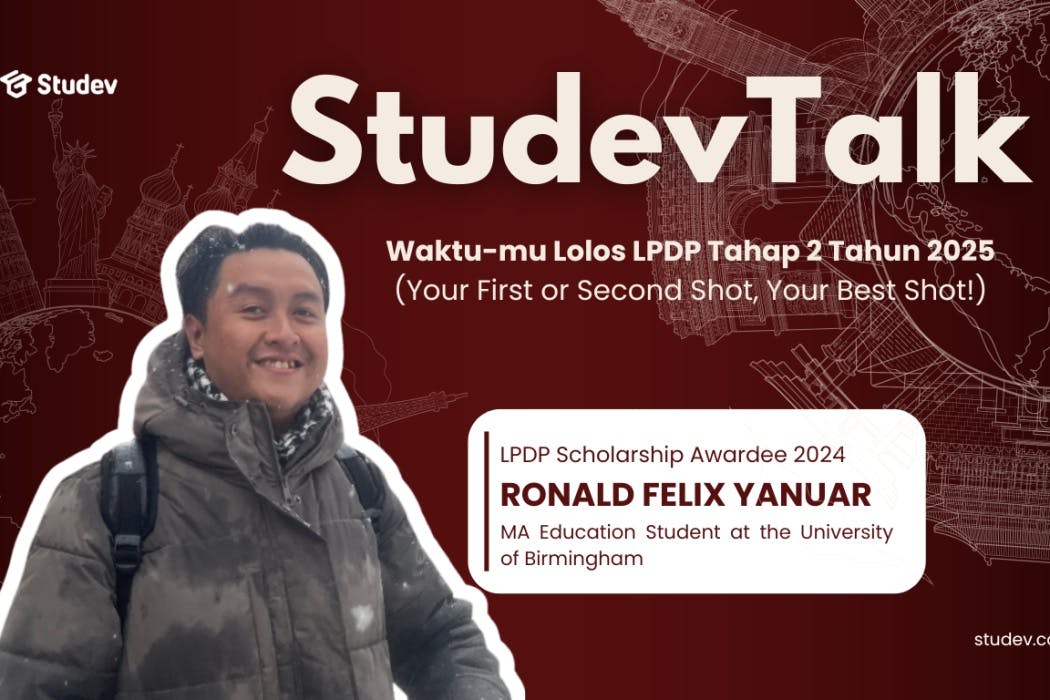 Waktu-mu Lolos LPDP Tahap 2 Tahun 2025 (Your First or Second Shot, Your Best Shot!)