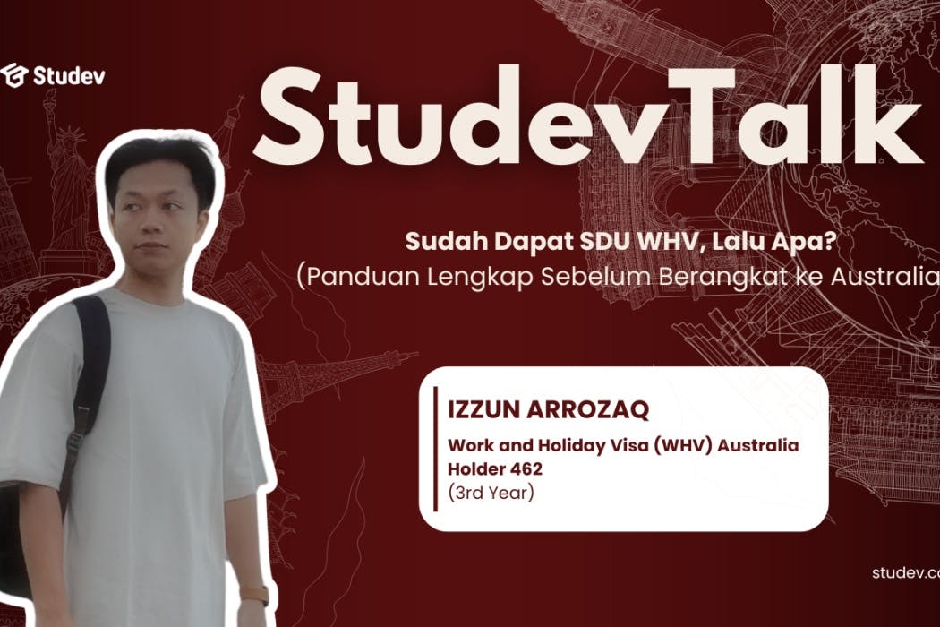Press Release StudevTalk: Sudah Dapat SDU WHV, Lalu Apa? (Panduan Lengkap Sebelum Berangkat ke Australia)