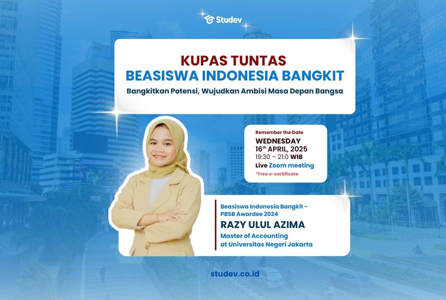 Studev Talk: Kupas Tuntas Beasiswa Indonesia Bangkit